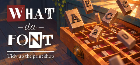 What Da Font: Tidy Up the Print Shop capsule art